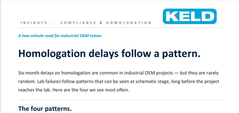 KELD insight on compliance and homologation about recurring homologation delays in industrial OEM projects