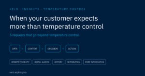 When your customer expects more than temperature control: data, context, decision and action for the next controller